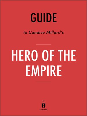 cover image of Guide to Candice Millard's Hero of the Empire by Instaread